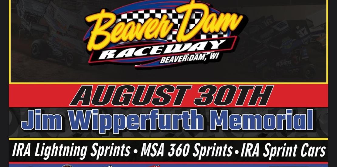 Jim Wipperfurth Memorial- Saturday August 30th!