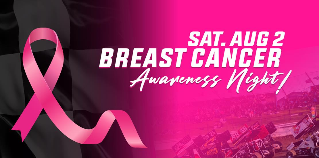 BREAST CANCER AWARENESS NIGHT:  AUG 2