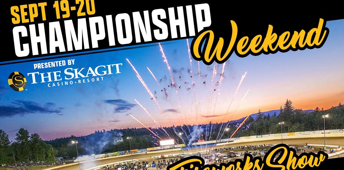 Championship Weekend Ignites at Skagit Speedway —...