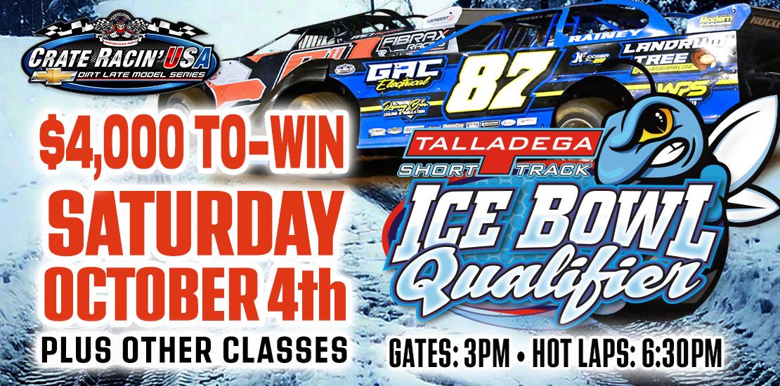 Talladega Short Track | October 4th- Ice Bowl Qual...