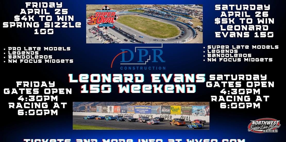 Leonard Evans 150 Presented By DPR Construction