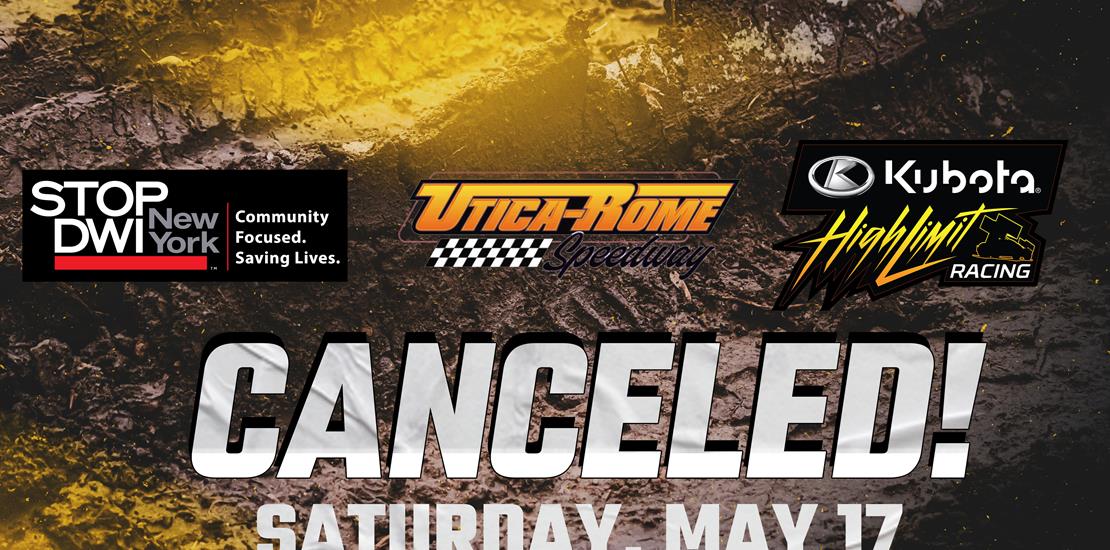RAINED OUT: Saturday's High Limit Show at Utica-Ro...