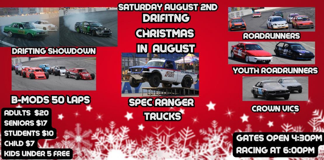 Christmas in August Drifting August 2nd