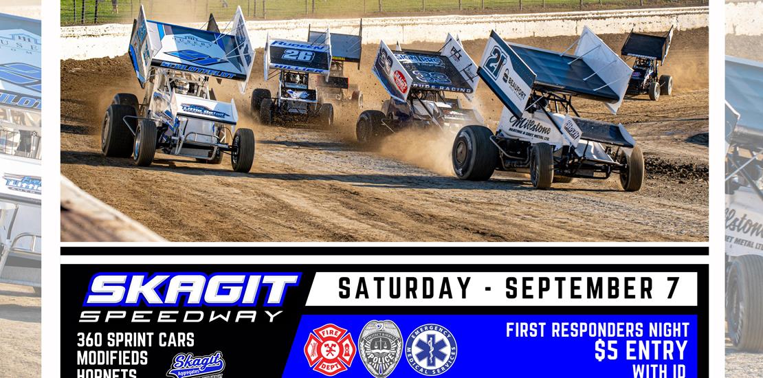 FIRST RESPONDERS NIGHT! SAT.- SEPT 7