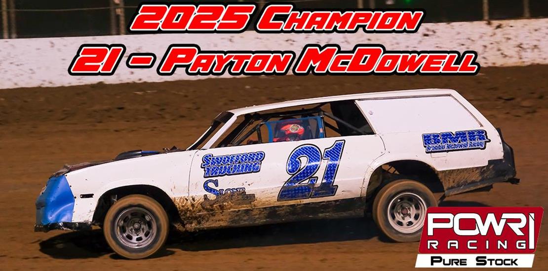 Payton McDowell Maneuvers to 2025 POWRi Pure Stock...