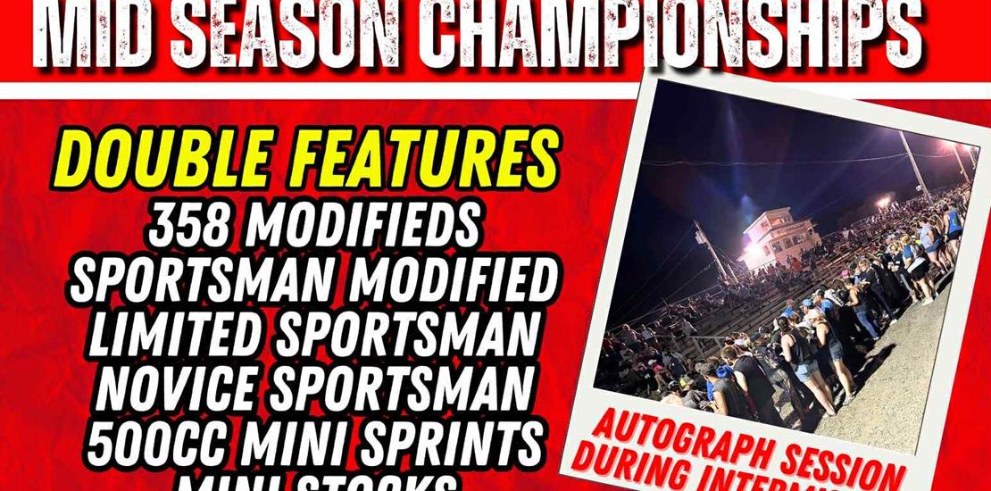 Big night of racing Saturday July 5th with Mid - S...