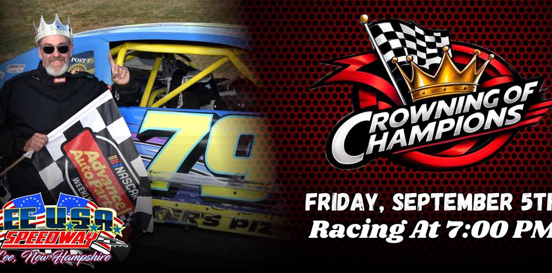 Crowning of Champions This Friday!