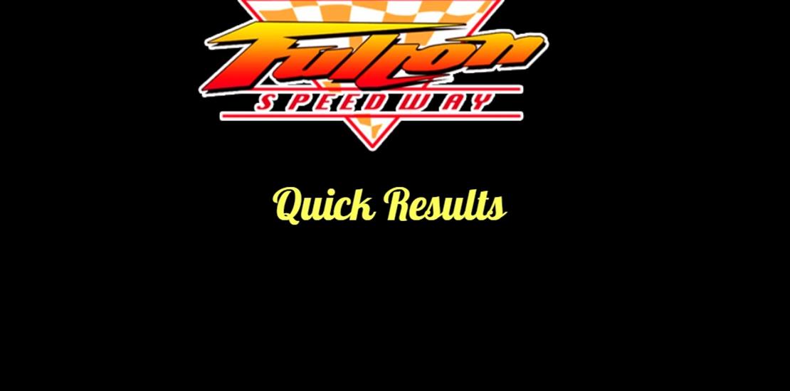 Fulton Speedway May 10 Opening Night Quick Results