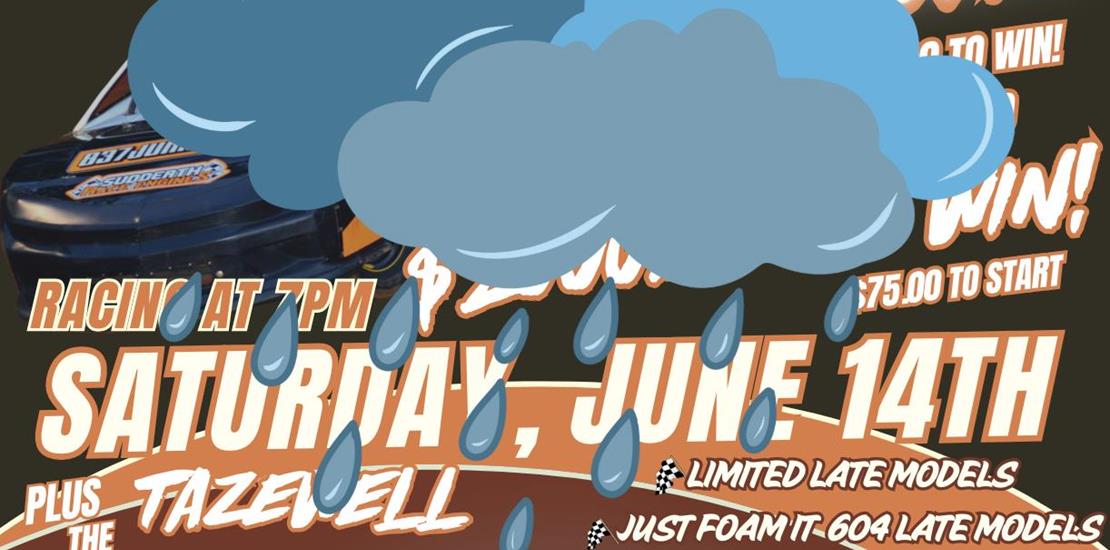 Mother Nature claims Saturday June 14th races