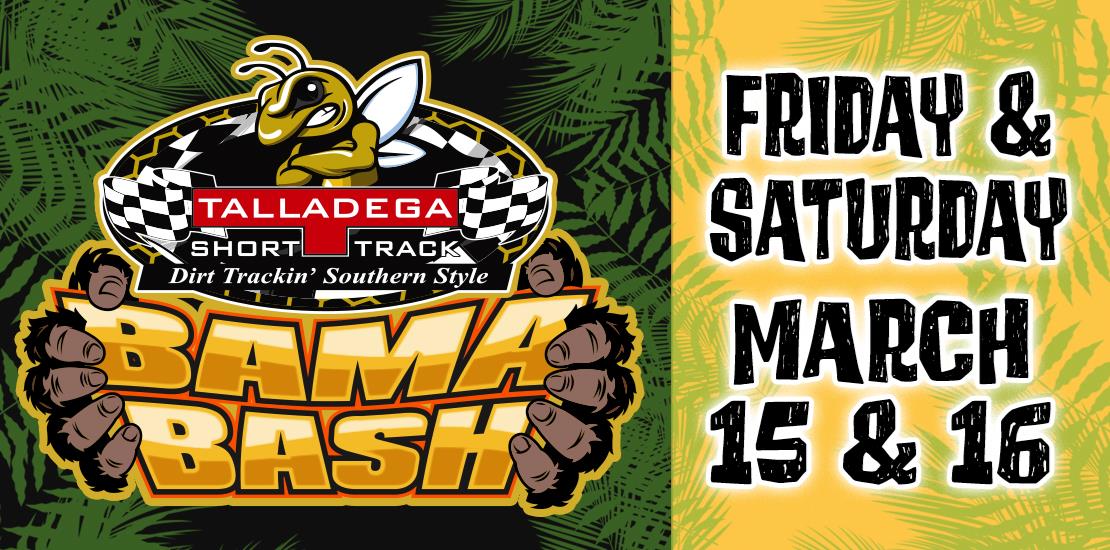 Talladega Short Track | Bama Bash! March 15-16th,...
