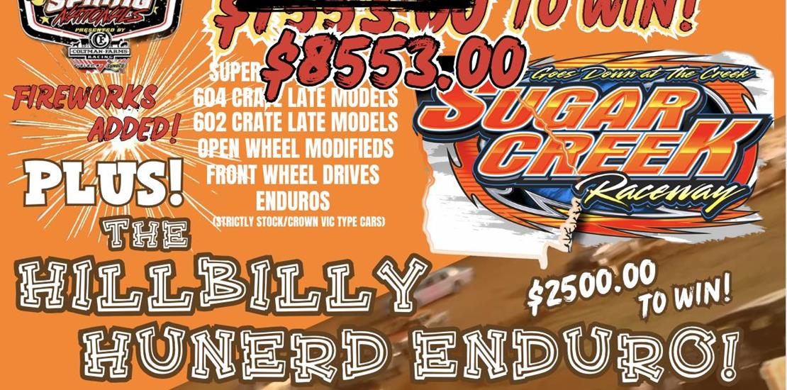 Spring National Supers and Hillbilly Hunerd resche...