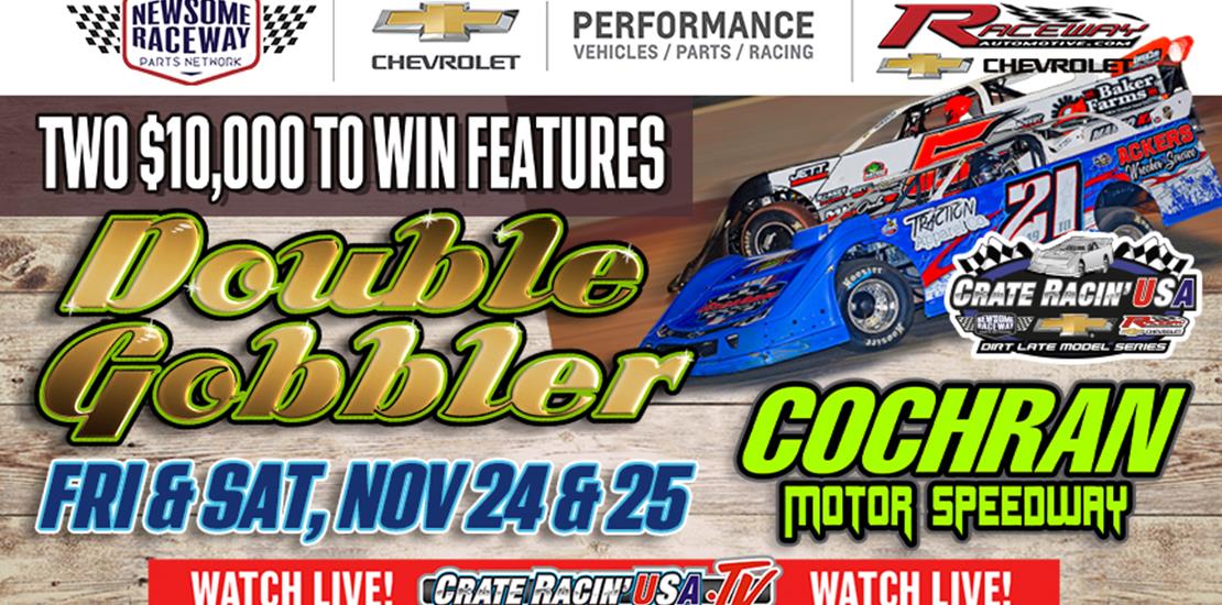 Cochran Motor Speedway- Double Gobbler- November 2...