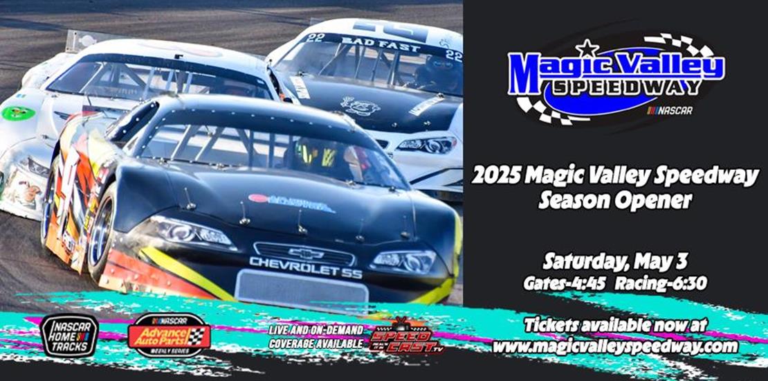 The 2025 Magic Valley Speedway Season Opener is He...