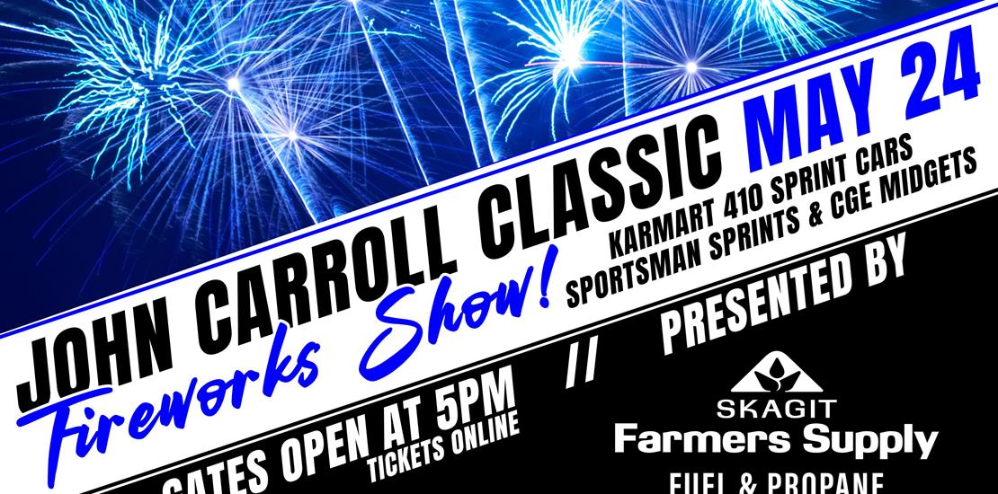 JOHN CARROLL CLASSIC & FIREWORKS SHOW - Presented...