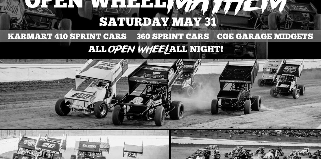 OPEN WHEEL MAYHEM - MAY 31