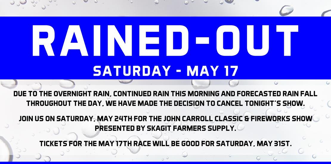 MAY 17 - RAINED OUT