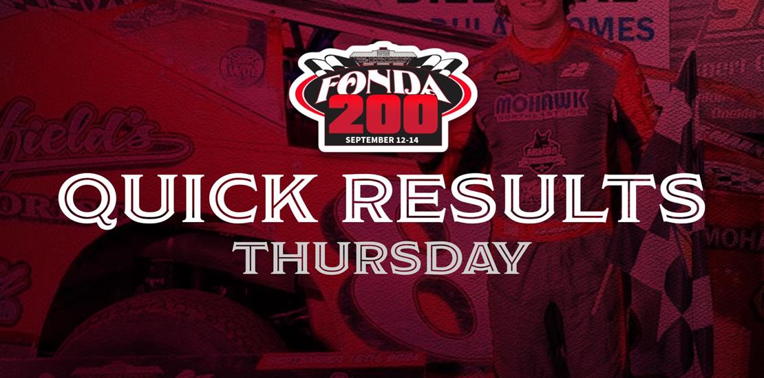 FONDA SPEEDWAY QUICK RESULTS 9/12/2024 DAY ONE OF...