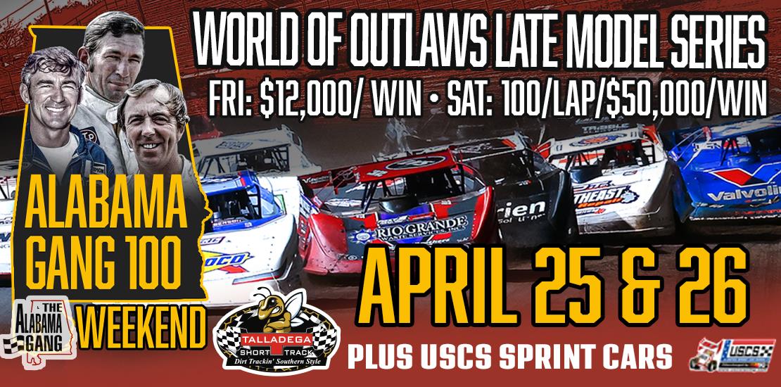 3rd Annual Alabama Gang 100! April 25th and 26th