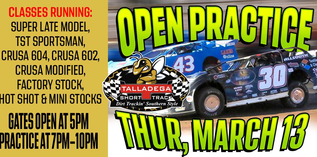 Talladega Short Track | March 13th Open Practice!