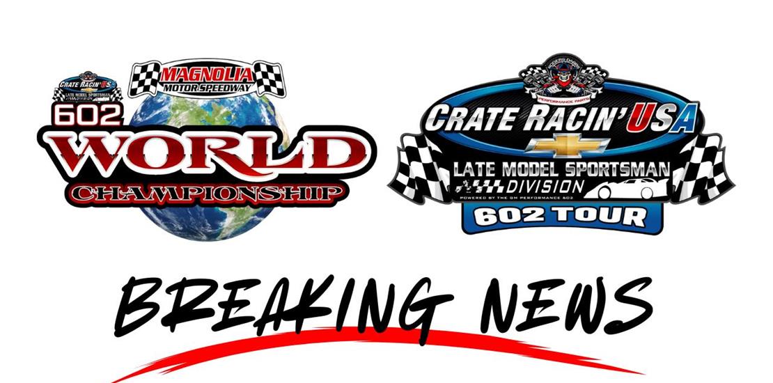 602 World Championship at The Mag will now pay $5,...