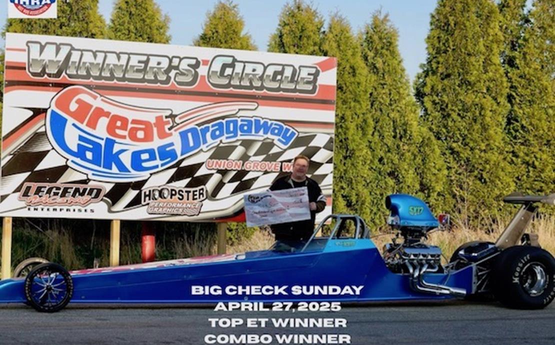 Historic Great Lakes Dragaway off to Another Great...