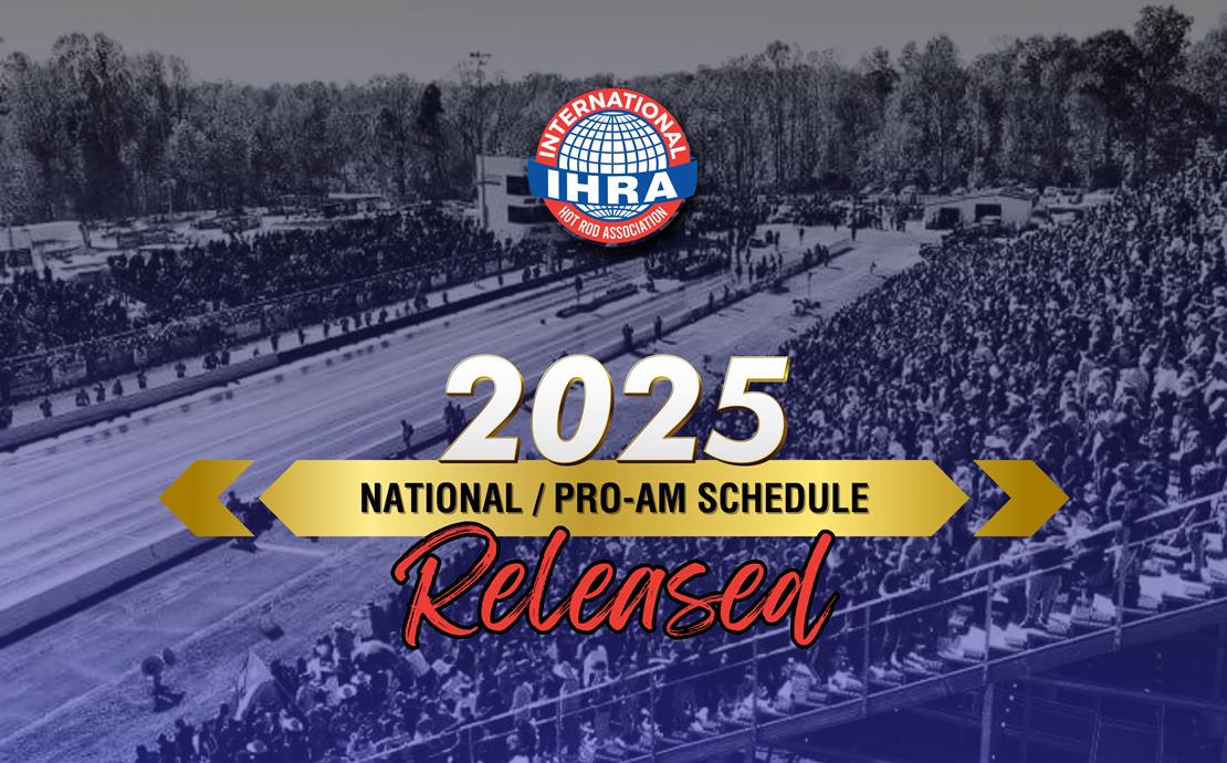 Ihra National Event Schedule
