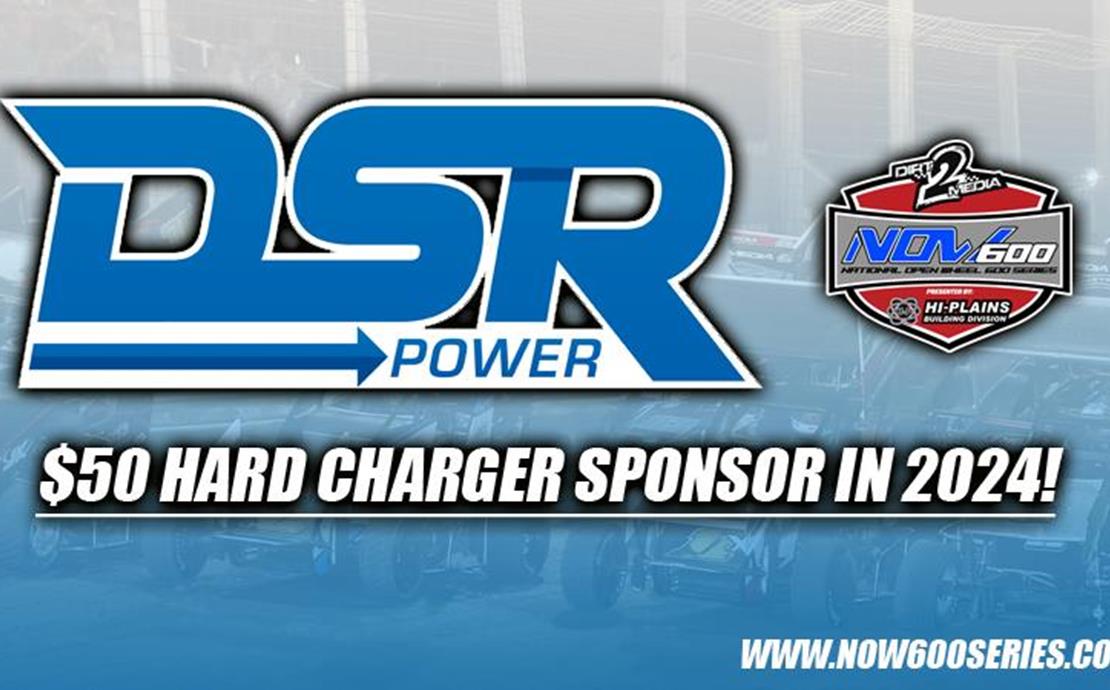 DSR Power Sponsors Hard Charger Award at all NOW60...