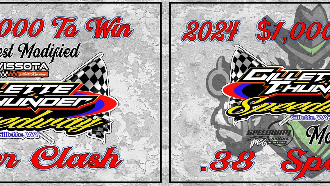 2 SPECIAL EVENTS! $1,000 to win Wissota Midwest Modified Border Clash event and $1,000 to win IMCA Modified .38 Special