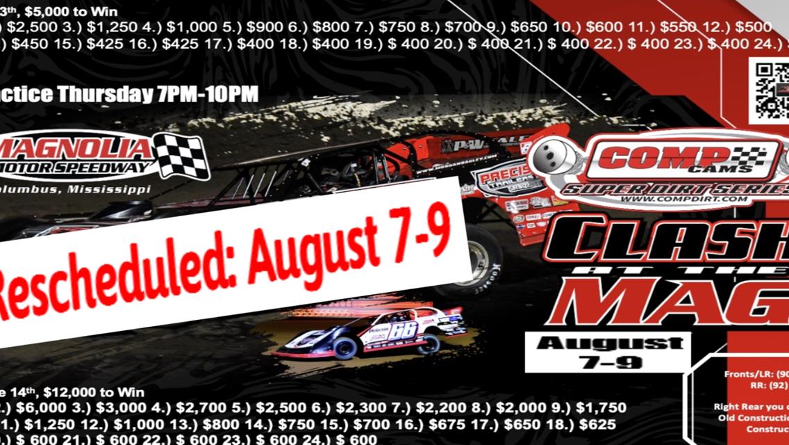 Rescheduling of Clash at the MAG! August 7-9