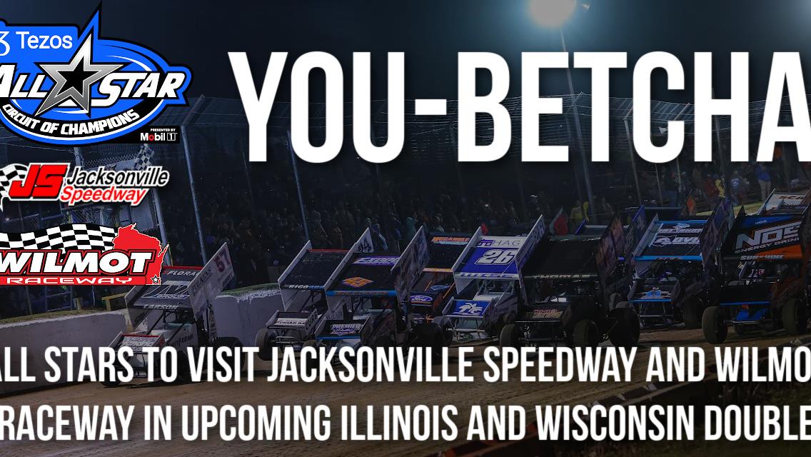 All Stars to visit Jacksonville Speedway and Wilmot Raceway in upcoming Illinois and Wisconsin double