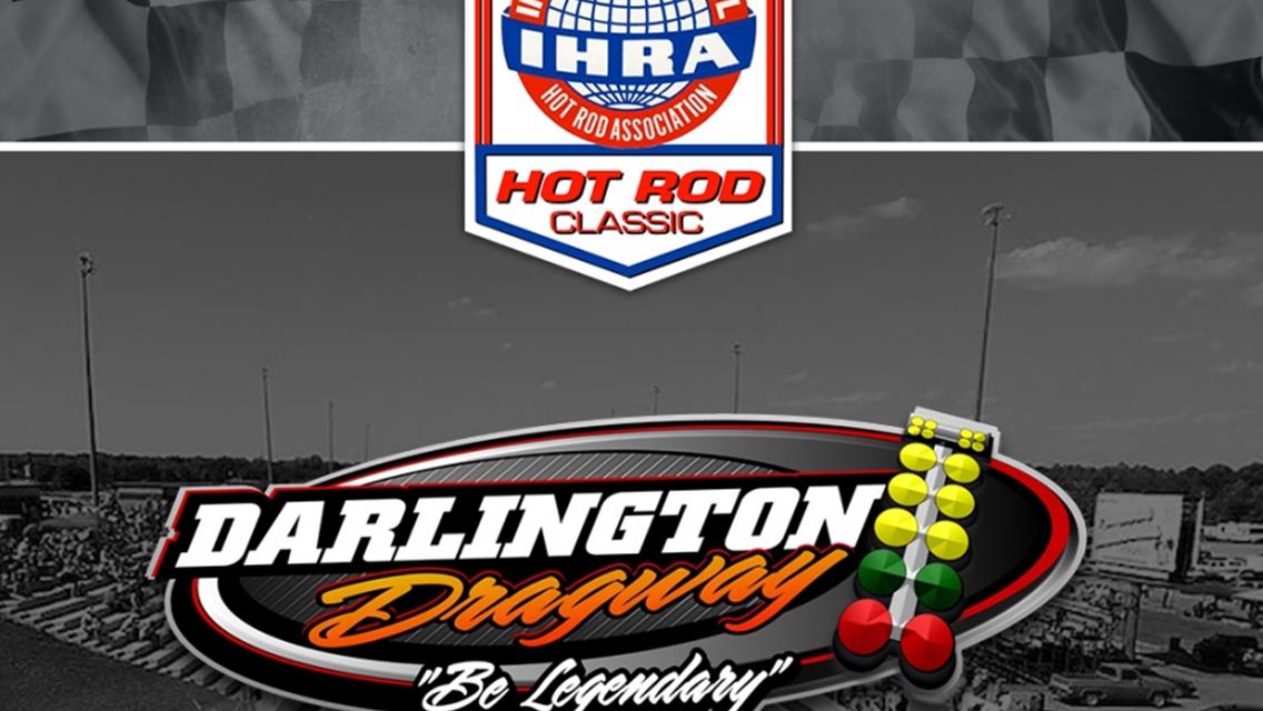 Rain Washes Out IHRA Hot Rod Classic at Darlington Dragway