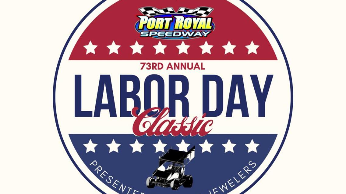 21st Annual Butch Renninger Memorial Headlines BIG Holiday Weekend at Port Royal Speedway; Labor Day Classic Paying $7,300 to win on Monday