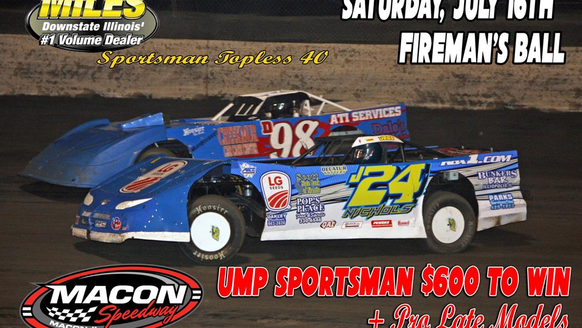 Miles Chevrolet Presenting Fireman&#39;s Ball &amp; Sportsman Topless 40