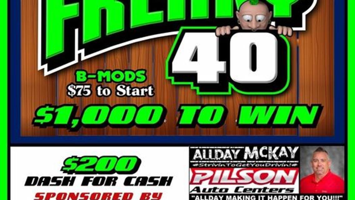 2nd Annual Fencing Freaks Freaky 40 B-Mod Special - $1,000 to win $75 to start