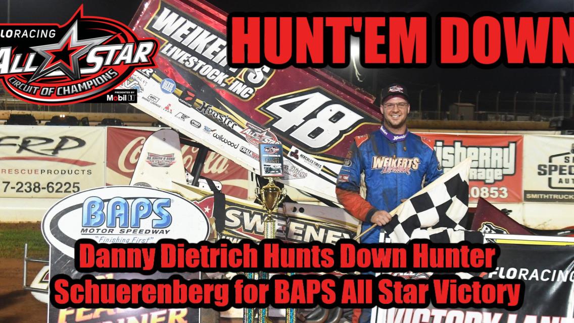 Danny Dietrich hunts down Hunter Schuerenberg for BAPS All Star victory in Johnny Mackison Clash