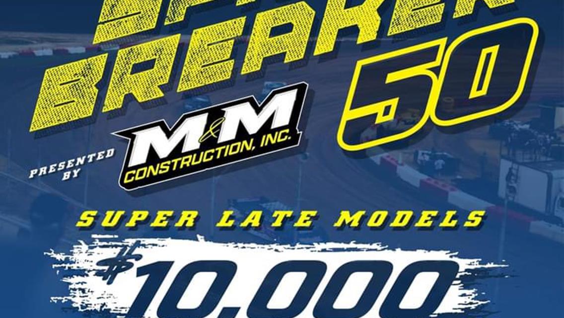 EAMS announced first annual unsanctioned $10,000 to win Super Late Model Show