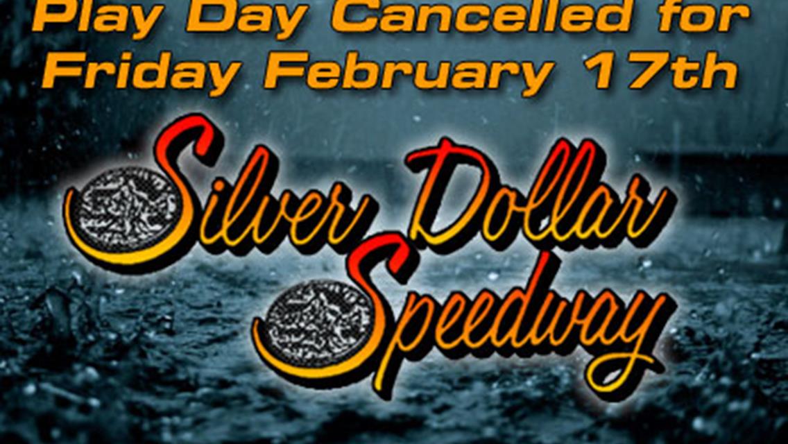 Play Day Cancelled for Friday February 17th