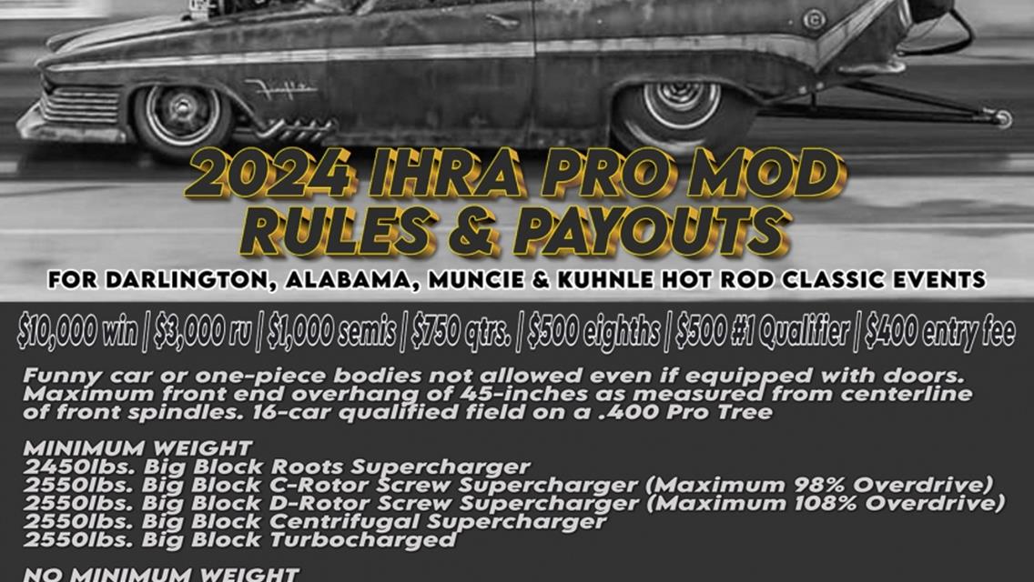 Pro Mod Rules and Payouts Announced for IHRA Hot Rod Classic Events