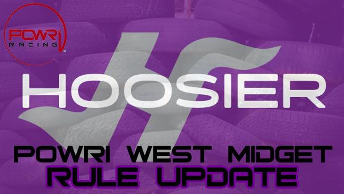 Hoosier Tire Update for POWRi West Midgets