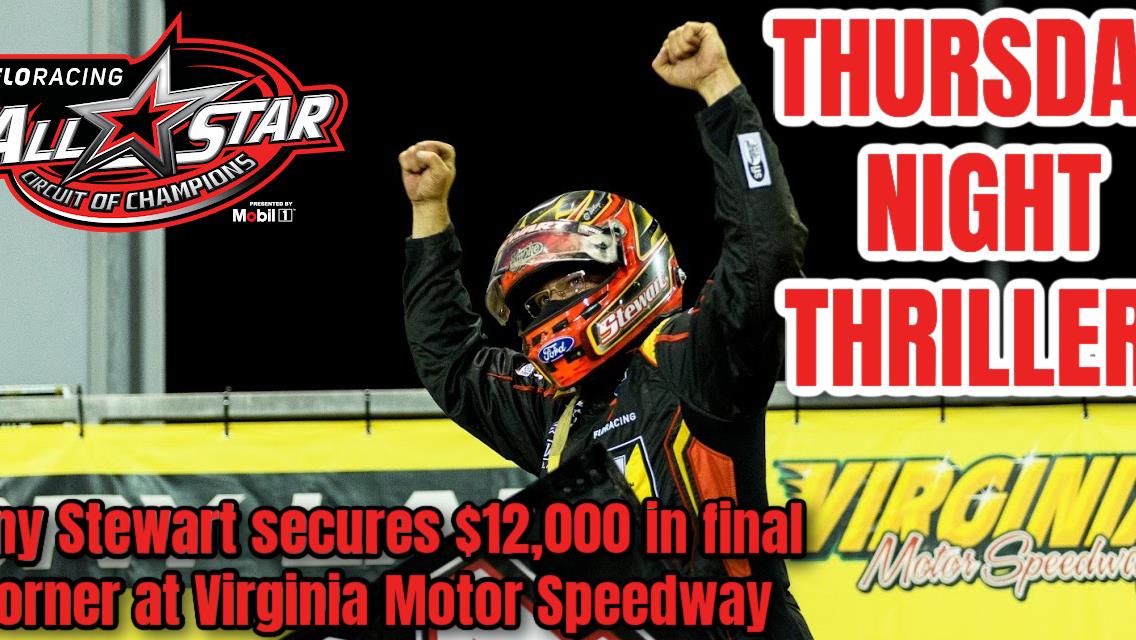 Tony Stewart secures $12,000 in final corner at Virginia Motor Speedway