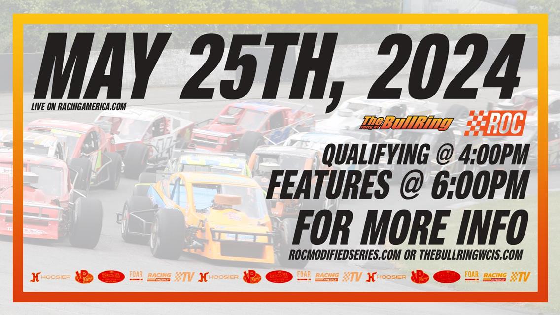 ROC “FAMILY OF SERIES” SET TO JUMP BACK INTO ACTION AT WYOMING COUNTY INTERNATIONAL SPEEDWAY “THE BULLRING” ON SATURDAY, MAY 25