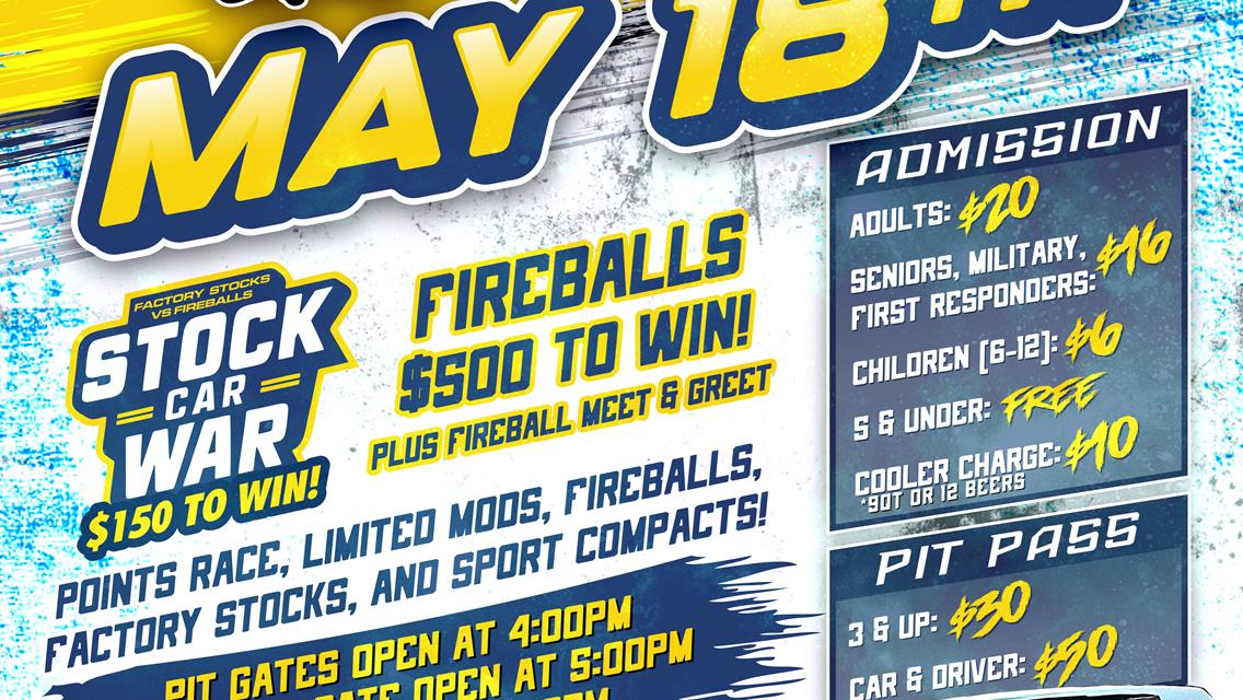 May 18th; Fireballs racing for $500 to WIN!