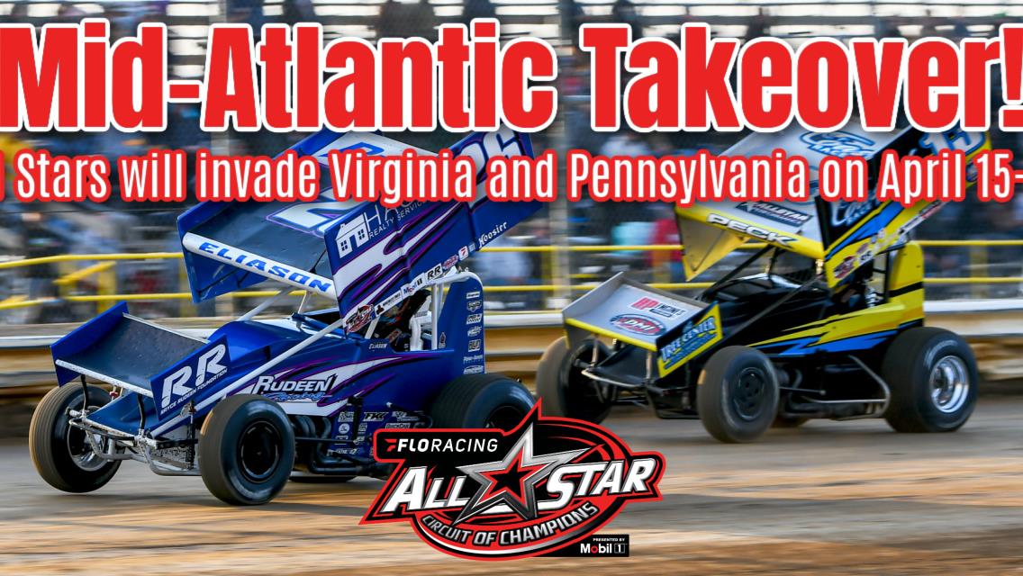 All Star Circuit of Champions set for Virginia and Pennsylvania takeover on April 15-18