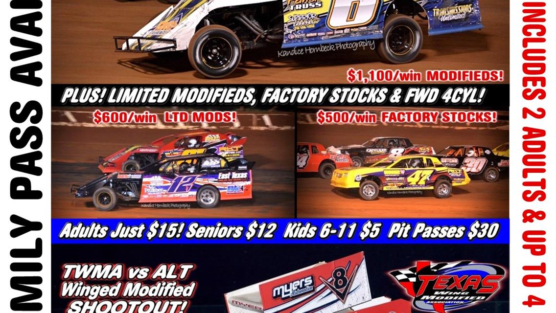 NEXT EVENT: FAMILY PACK NIGHT at LONESTAR 8pm SATURDAY AUGUST 26th! WINGED MODIFIED SHOOTOUT, Plus OUTLAW MODS, FACTORY STOCK and LIMITED MODS &amp; FWD 4