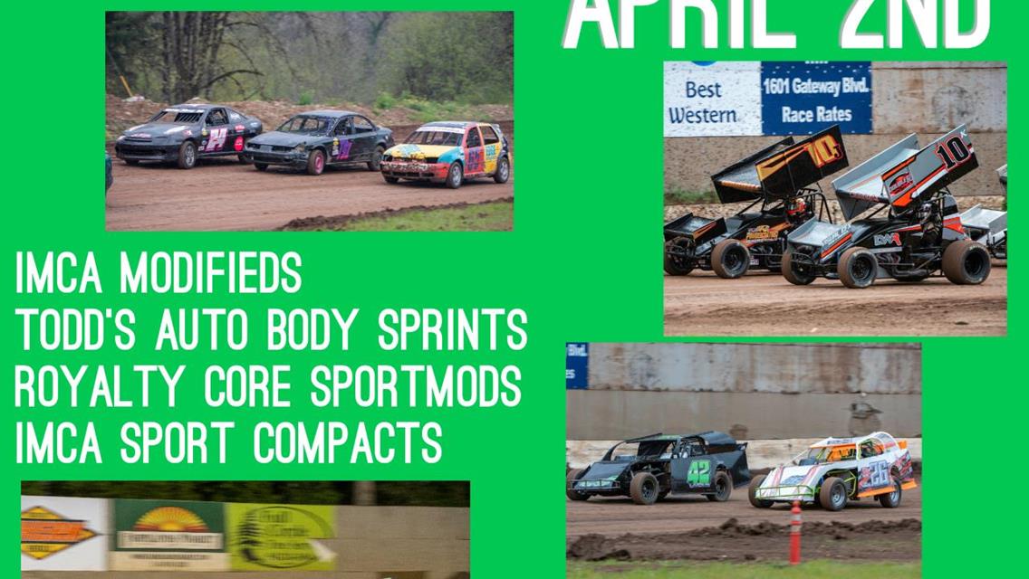 SATURDAY, APRIL 2ND RACING RETURNS AT COTTAGE GROVE SPEEDWAY!!