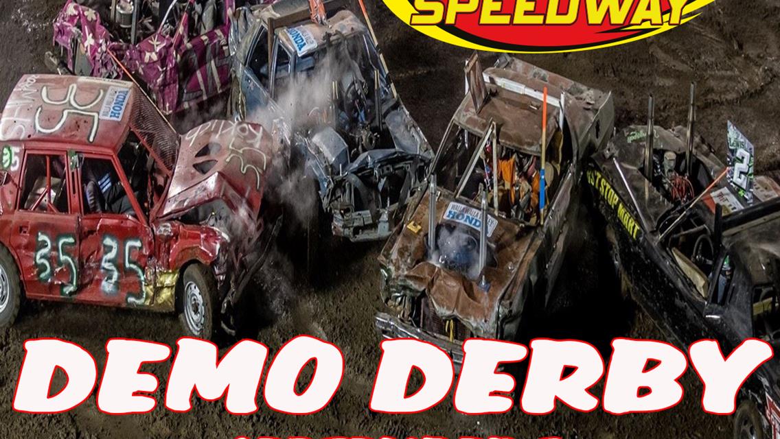 September 7 DEMO DERBY RULES POSTED HERE!