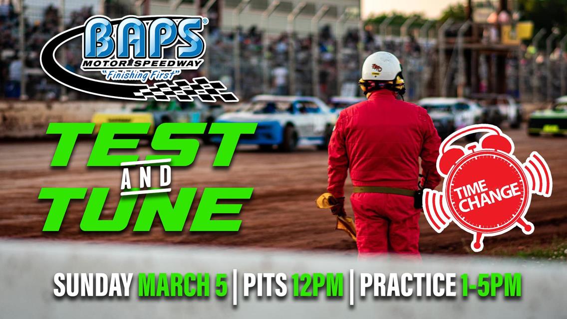 Test &amp; Tune Moved to Sunday, March 5th