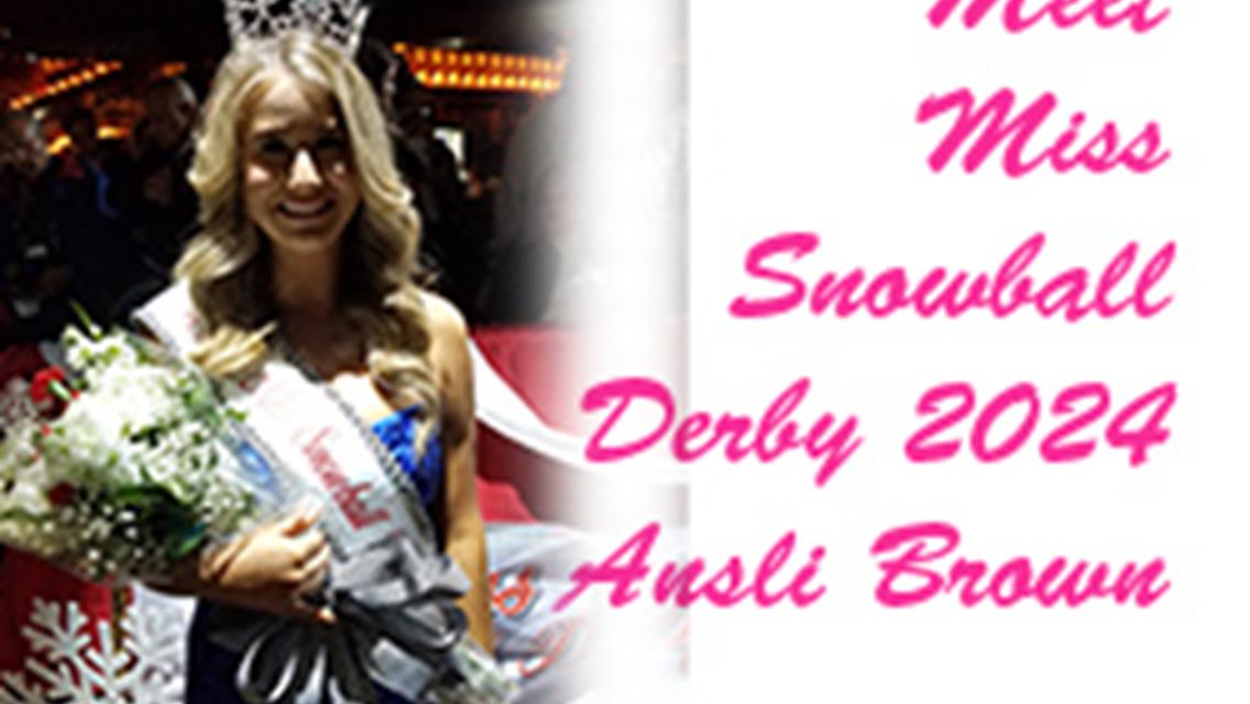 Ansli Brown is the New Miss Snowball Derby