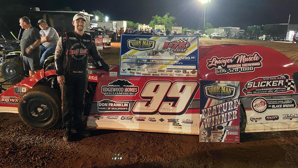 Blake Brown Finds Victory Lane in Brucebilt Performance Iron-Man Modified Series Event at I-75 Raceway