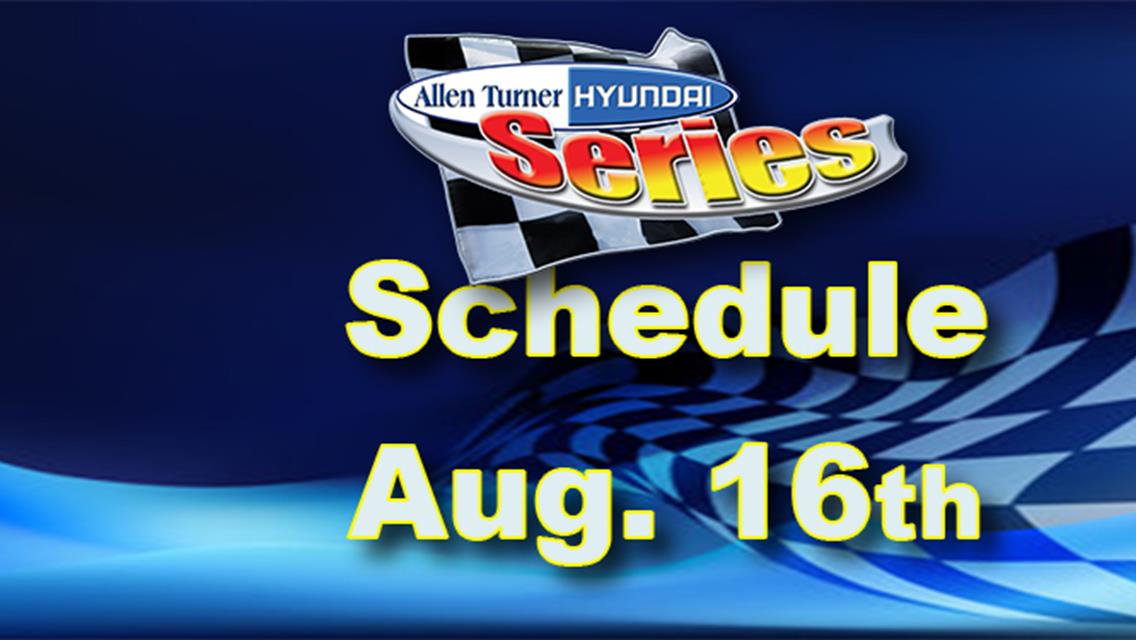 Schedule Set for Aug 16th 4 Features